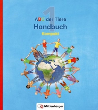 ABC der Tiere 1 – Handbuch zur Silbenfibel® Kompakt · Neubearbeitung