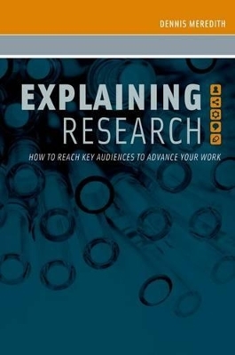 Explaining Research - Dennis Meredith