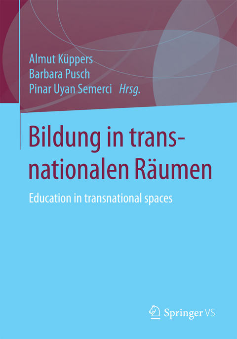 Bildung in transnationalen R&auml;umen - 