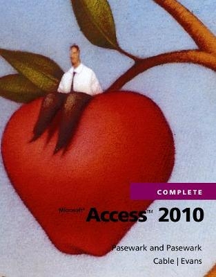 Microsoft� Access 2010 Complete