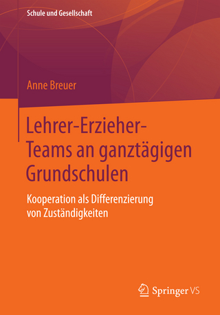 Lehrer-Erzieher-Teams an ganztägigen Grundschulen