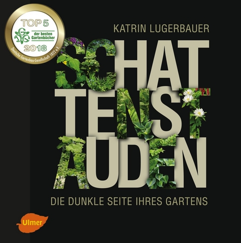 Schattenstauden - Katrin Lugerbauer