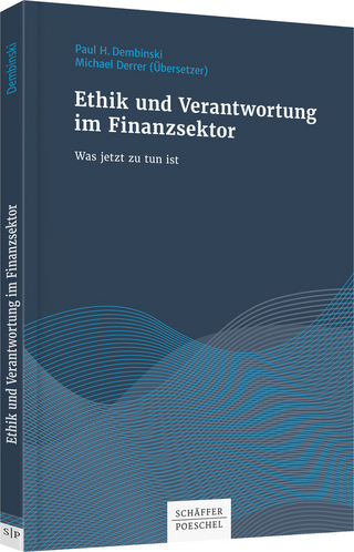 Ethik und Verantwortung im Finanzsektor