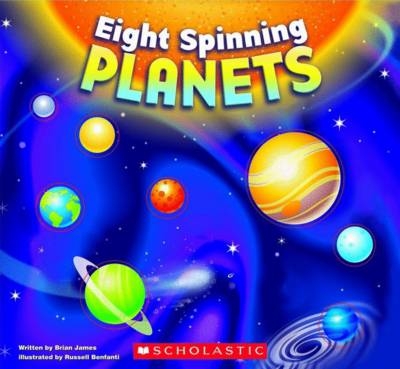 Eight Spinning Planets - Brian James