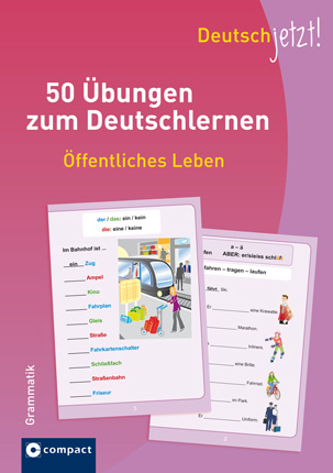 Deutsch jetzt! (Grammatik) - Öffentliches Leben
