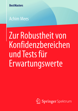 Zur Robustheit von Konfidenzbereichen und Tests für Erwartungswerte