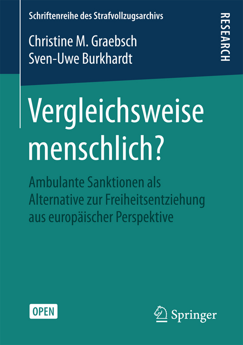 Vergleichsweise menschlich? - Christine M. Graebsch, Sven-Uwe Burkhardt