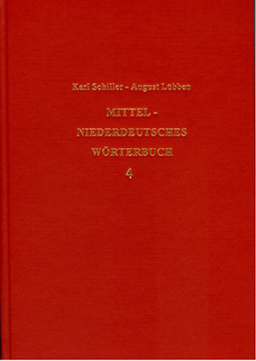 Mittelniederdeutsches W&ouml;rterbuch - Band 4 - Karl Schiller, August L&uuml;bben