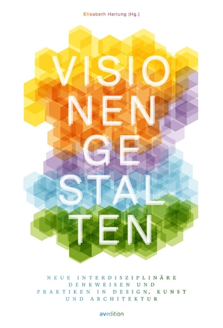 Visionen gestalten