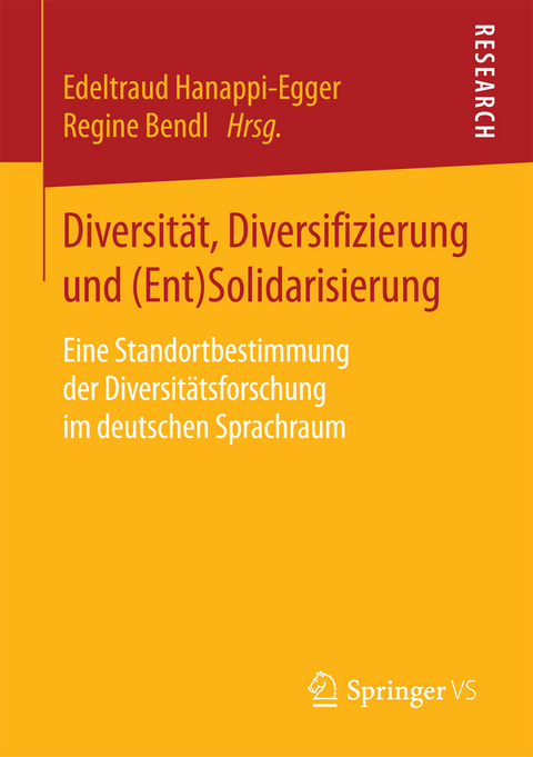 Diversit&auml;t, Diversifizierung und (Ent)Solidarisierung - 