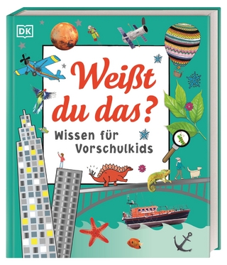 Wissen für Vorschulkids. Weißt du das?