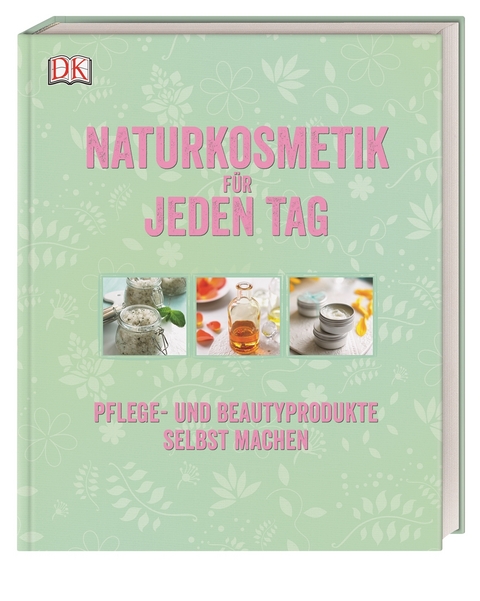 Naturkosmetik f&uuml;r jeden Tag