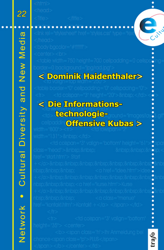 Die Informationstechnologie-Offensive Kubas
