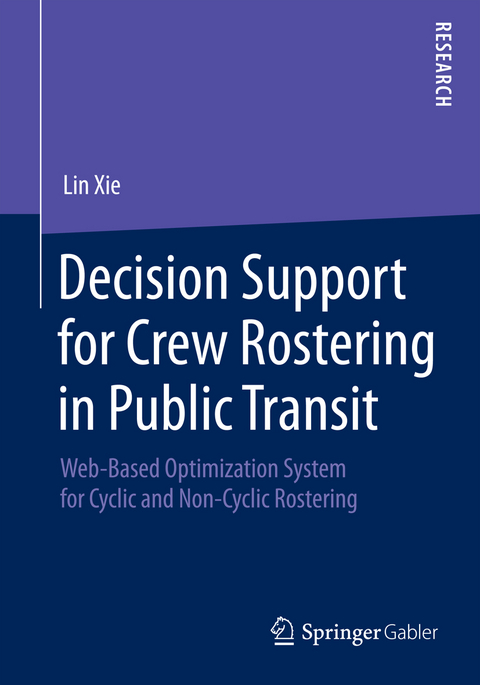 Decision Support for Crew Rostering in Public Transit - Lin Xie