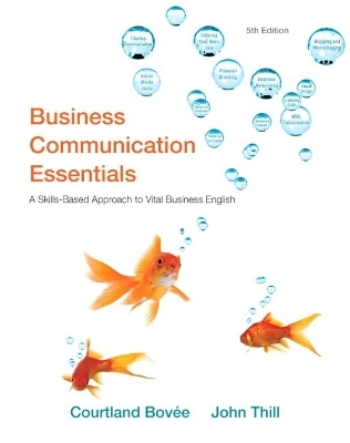 Business Communication Essentials - Courtland L. Bovee, John V. Thill