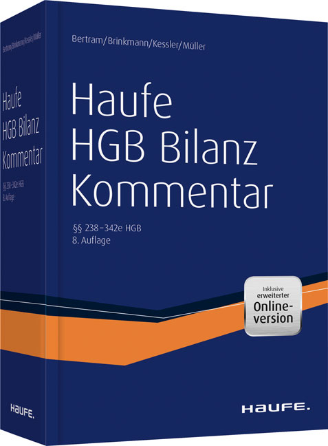 Haufe HGB Bilanz-Kommentar - Klaus Bertram, Ralph Brinkmann, Harald Kessler, Stefan M&uuml;ller
