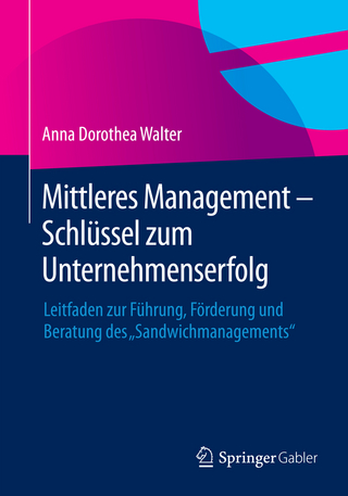 Mittleres Management - Schlüssel zum Unternehmenserfolg