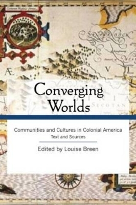 Converging Worlds Text and Sourcebook Bundle - Louise Breen