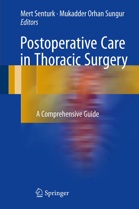 Postoperative Care in Thoracic Surgery - 