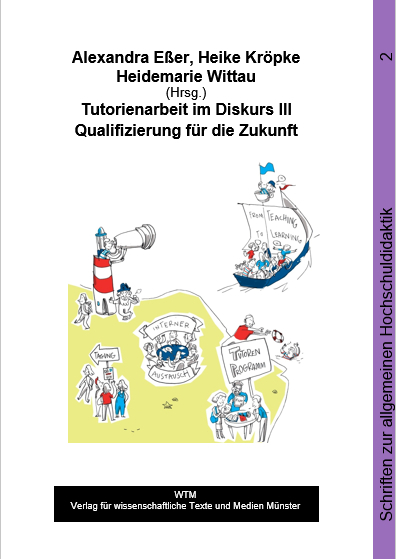 Tutorienarbeit im Diskurs III - 