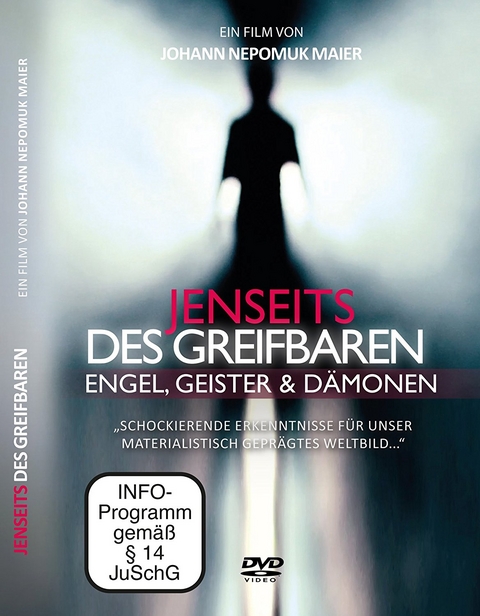 Jenseits des Greifbaren - Engel, Geister und D&auml;monen