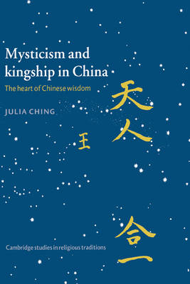 Mysticism and Kingship in China