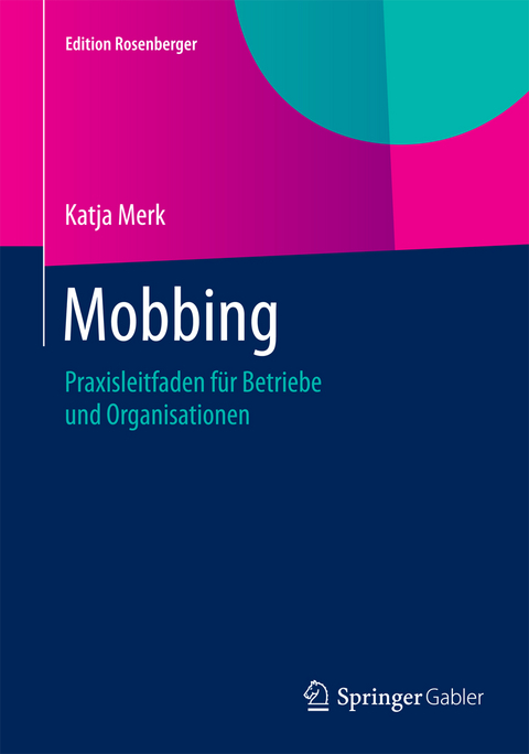 Mobbing - Katja Merk