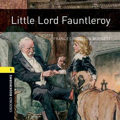 Little Lord Fauntleroy - Frances Hodgson Burnett