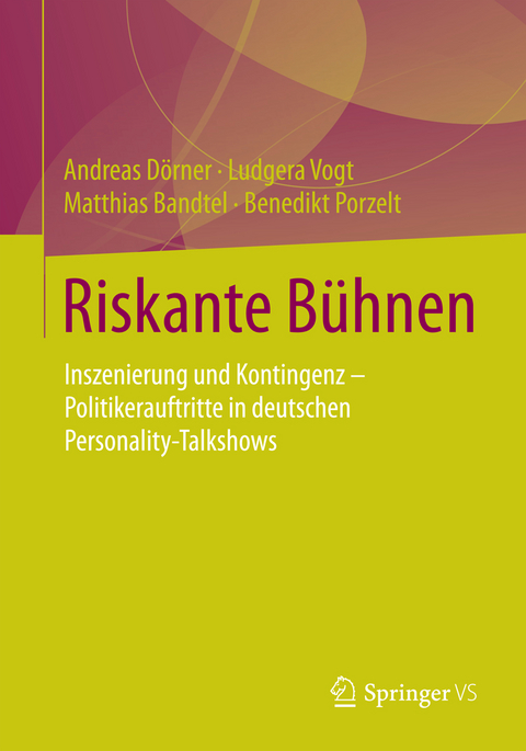 Riskante B&uuml;hnen - Andreas D&ouml;rner, Ludgera Vogt, Matthias Bandtel, Benedikt Porzelt