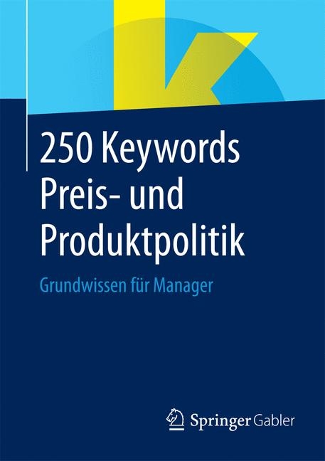 250 Keywords Preis- und Produktpolitik - 