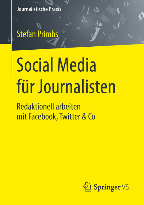 Social Media f&uuml;r Journalisten - Stefan Primbs
