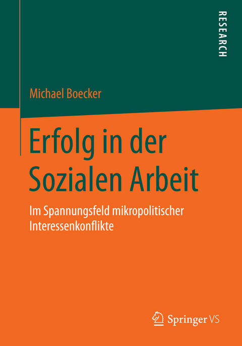 Erfolg in der Sozialen Arbeit - Michael Boecker