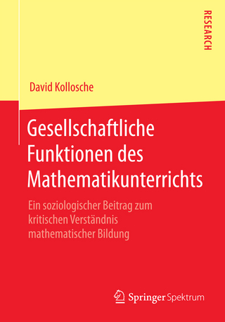 Gesellschaftliche Funktionen des Mathematikunterrichts