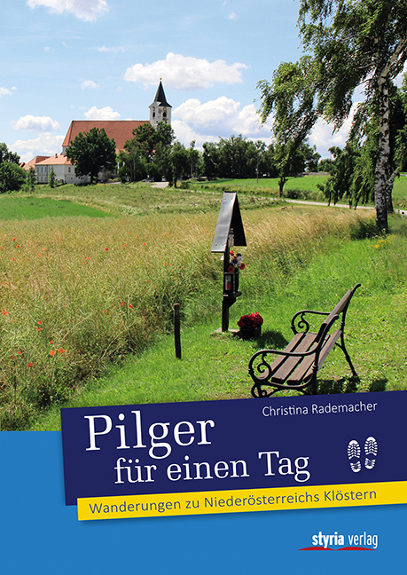 Pilger f&uuml;r einen Tag - Christina Rademacher