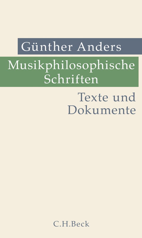 Musikphilosophische Schriften - G&uuml;nther Anders