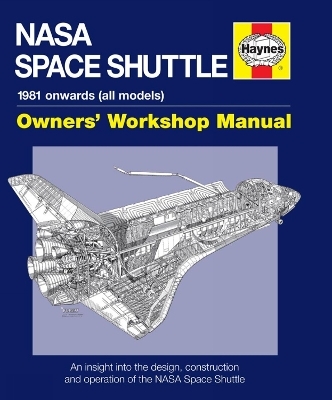 NASA Space Shuttle Owners' Workshop Manual - David Baker