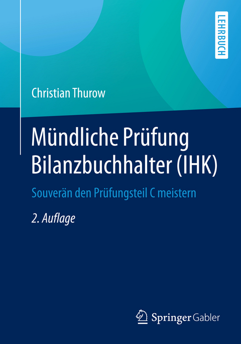 Mündliche Prüfung Bilanzbuchhalter (IHK) - Christian Thurow