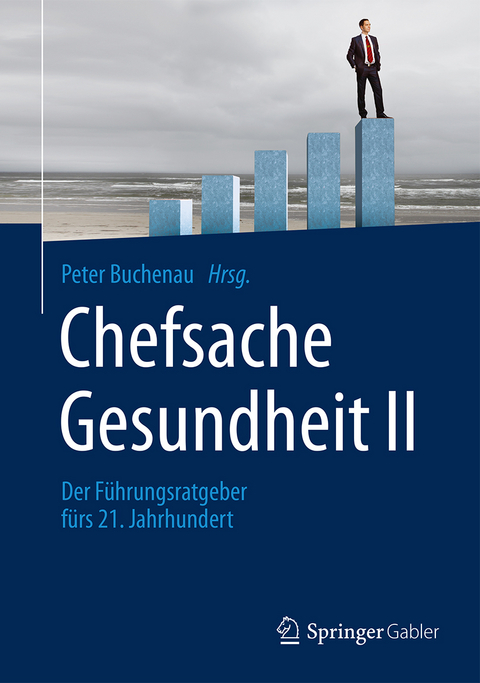 Chefsache Gesundheit II - 