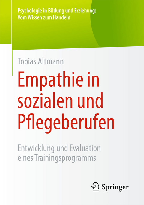 Empathie in sozialen und Pflegeberufen - Tobias Altmann