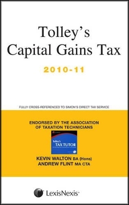 Tolley's Capital Gains Tax and Tax Tutor