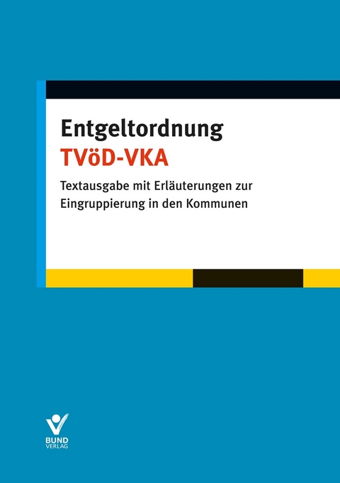 Entgeltordnung TV&ouml;D -VKA - Wolfgang Pieper
