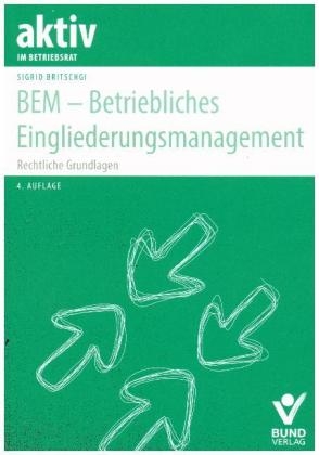 BEM - Betriebliches Eingliederungsmanagement