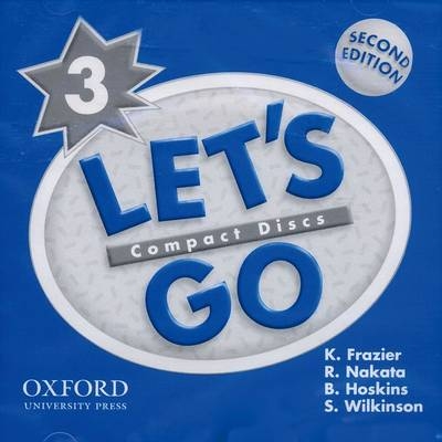 Let's Go: 3: Audio CD - K. Frazier, R. Nakata, B. Hoskins, S. Wilkinson