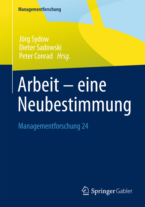 Arbeit – eine Neubestimmung - 