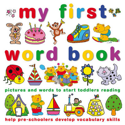 My First Word Book - Joy Wotton