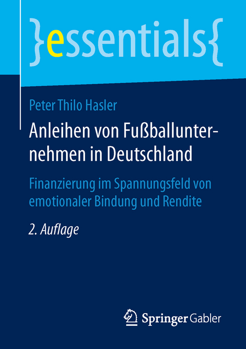 Anleihen von Fußballunternehmen in Deutschland - Peter Thilo Hasler