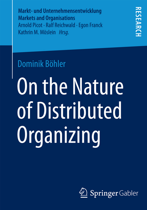On the Nature of Distributed Organizing - Dominik B&ouml;hler