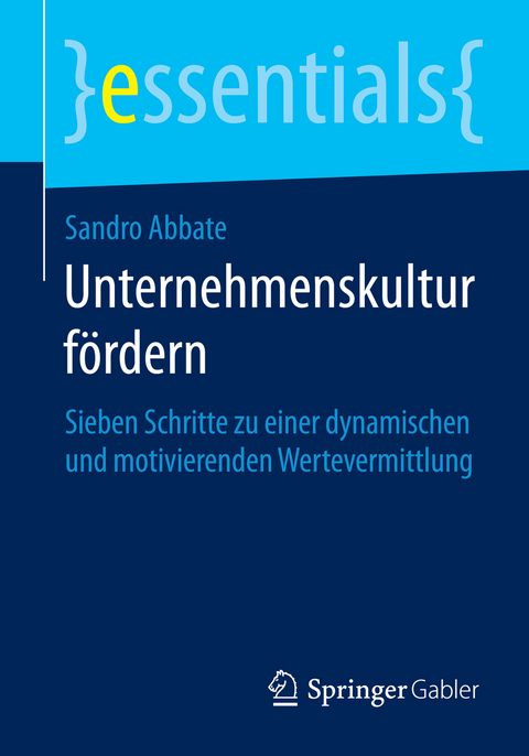 Unternehmenskultur f&ouml;rdern - Sandro Abbate