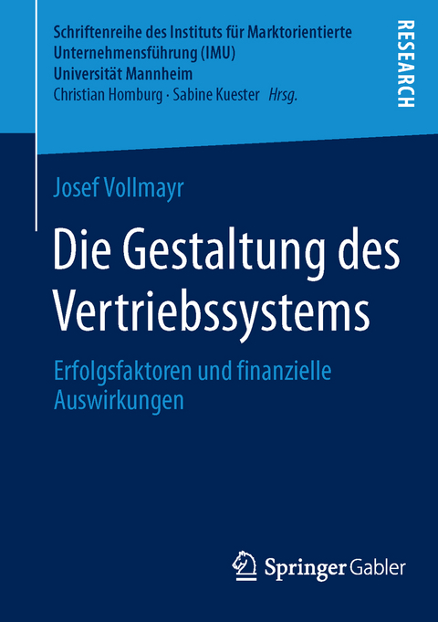 Die Gestaltung des Vertriebssystems - Josef Vollmayr