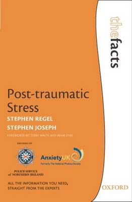 Post-Traumatic Stress - Stephen Regel, Stephen Joseph